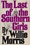 The Last of the Southern Girls