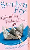 [B&uuml;cher] Columbus war ein Engländer: Geschichte einer Jugend