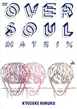 [DVD]氷室京介 OVER SOUL MATRIX [DVD]