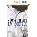 Slow Man