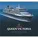 Queen Victoria: A Celebration of Tradition for Twenty-First Century Ocean Travel