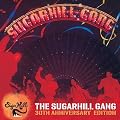 Sugarhill Gang-30th Anniversary Edition