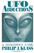 Ufo Abductions: A Dangerous Game