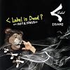 [���̎l]��Label is dead?