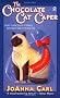The Chocolate Cat Caper (Chocoholic Mystery)