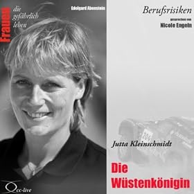 Berufsrisiken: Die Wstenknigin (Jutta Kleinschmidt)