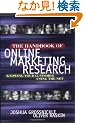 The Handbook of Online Marketing Research: Knowing Your Customer Using the Net