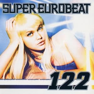 【クリックで詳細表示】スーパー・ユーロビート VOL.122 [Compilation]