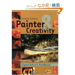 Painter 8 Creativity: Digital Artist's Handbook
