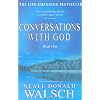 Conversations with God: An Uncommon Dialogue  Book1