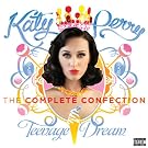 Teenage Dream: Complete Confection