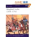 Mughul India 1504-1761 (Men-at-Arms)