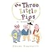 The Three Little Pigs: An Architectural Tale