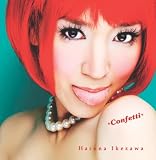 [CD]池澤春菜 Confetti