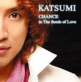 CHANCE in the Seeds of Love