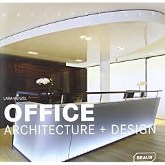 Office Architecture + Design (Masterpieces)