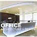 Office Architecture + Design (Masterpieces)