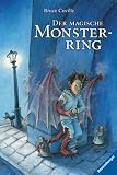 [B&uuml;cher] Der magische Zauberladen 05. Der magische Monsterring