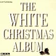 The White Christmas Album