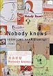 Nobody knows