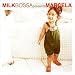 MILK BOSSA presents MARCELA