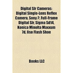 Digital Slr Cameras: Digital Single-Lens Reflex Camera
