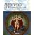 Masterpieces of Illumination: The World's Most Beautiful Illuminated Manuscripts from 400 To 1600