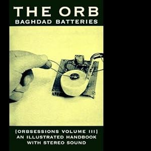 【クリックで詳細表示】Vol. 3-Baghdad Batteries Orbsessions [12 inch Analog] [Import]