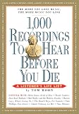 [Book] 1,000 Recordings to Hear Before You Die (1,000 Before You Die)