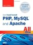Sams Teach Yourself PHP, MySQL and Apache All in One (5th Edition)