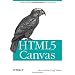 HTML5 Canvas: Native Interactivity and Animation for the Web