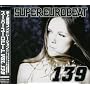 �X�[�p�[�E���[���r�[�g VOL.139