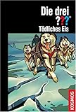 [Book] Die drei ??? Tödliches Eis (drei Fragezeichen)