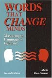 [Book] Words That Change Minds: Mastering the Language of Influence