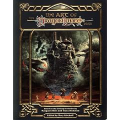 The Art of the Dragonlance Saga: Based on the Fantasy Bestseller by Margaret Weis and Tracy Hickman