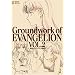 �V���I�G���@���Q���I������W ��2���\Groundwork of EVANGELION VOL.2 (�K�C�i�b�N�X �A�j���[�V��������W�E��R���e�W�V���[�Y)