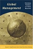 [Book] Global Management: Universal Theories and Local Realities