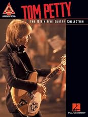 Tom Petty - The Definitive Guitar Collection (Guitar Recorded Versions)
