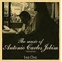 The music of Antonio Carlos Jobim�gIPANEMA�h