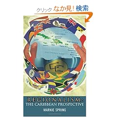 Regionalism: The Caribbean Prospective
