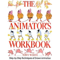 The Animator's Workbook: Step-By-Step Techniques of Drawn Animation