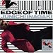 EDGE OF TIME