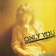 ONLY YOU+Single Collection