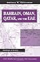 Bahrain, Oman, Qatar, And The Uae: Challenges Of Security (Csis Middle East Dynamic Net Assessment)