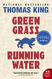 [Book] Green Grass Running Water