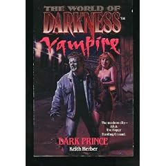 Dark Prince (The World of Darkness : Vampire)