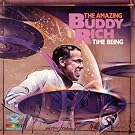 Time Being: Amazing Buddy Rich