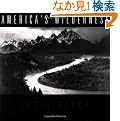 America's Wilderness: The Photographs Of Ansel Adams With The Writings Of John Muir