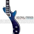 Les Paul and Friends (CCCD)