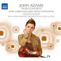 John Adams: Violin Concerto; John Corigliano: Red Violin "Chaconne"